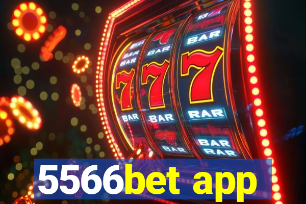 5566bet app